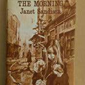 SANDISON, Janet = DUNCAN, Jane - Jean in the Morning - (Hardcover in Wrapper) *