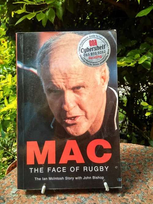 McINTOSH, Ian & BISHOP, John - MAC : The Face of Rugby - (Excellent Paperback)
