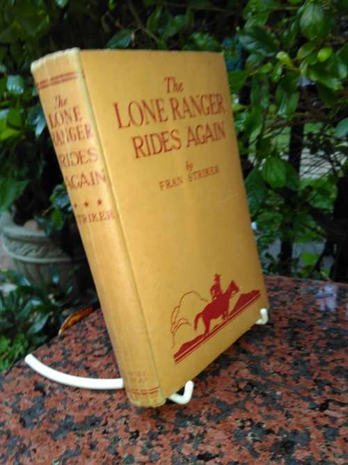 STRIKER, Fran - The Lone Ranger Rides Again - (Hardcover)