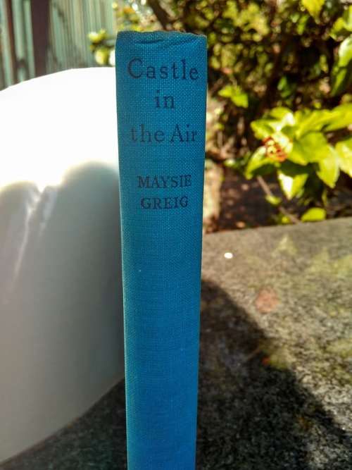 GREIG, Maysie [Jennifer Ames] - Castle in the Air - (Hardcover in Wrapper)
