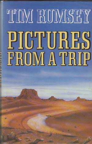 RUMSEY, Tim - Pictures From a Trip - (Hardcover in Wrapper)
