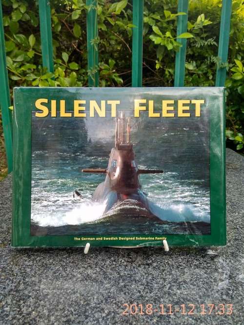 AAA - Silent Fleet: The German and Swedish Designed Submarine Family - (Hardcover in Wrapper)