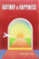 PLISKIN, Z. (Rabbi) - Gateway to Happiness : A practical guide from Torah Literature - (H/c in Wrap)