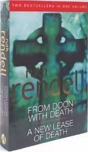 RENDELL. Ruth - From Doon with Death & A New Lease of Death - [in one book]  - (Paperback)