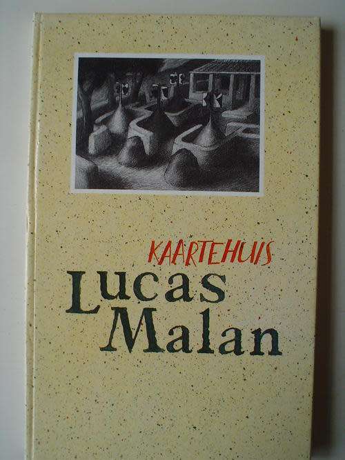 MALAN, Lucas - Kaartehuis - (Pragtige Hardeband)