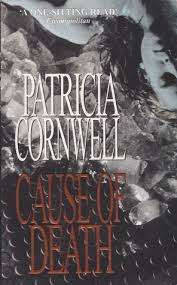 CORNWELL, Patricia - Cause of Death - [Kay Scarpetta # 7] - (Excellent Larger Paperback)