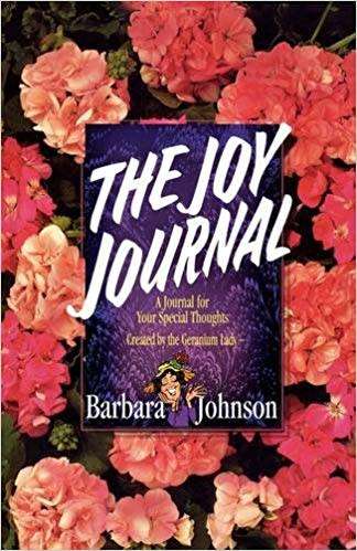 JOHNSON, Barbara - Die Vreugde-Joernaal  The Joy Journal in Afrikaans - (Pragtige Hardeband)