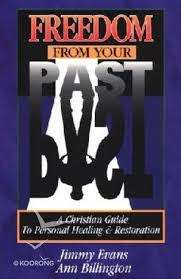 EVANS, Jimmy and Billington, Ann - Freedom from Your Past - (Paperback)
