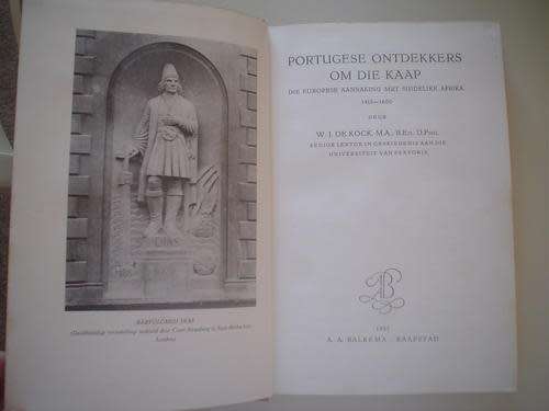 KOCK, W.J. de - Portugese Ontdekkers om die Kaap - (Hardeband)