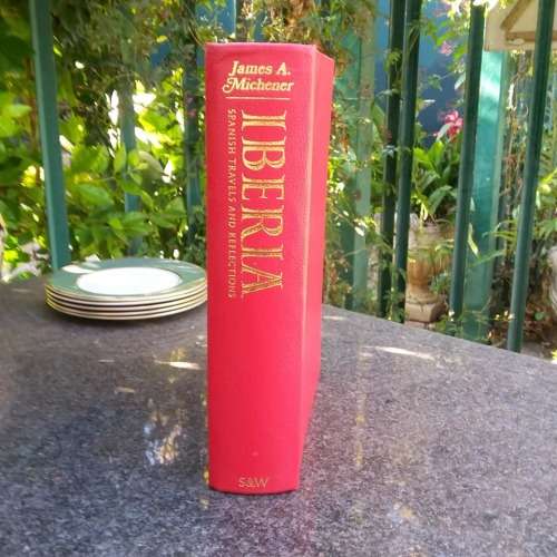 MICHENER, James A. - Iberia - (Hardcover in Wrapper)