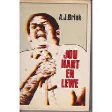 BRINK,  A.J. - Jou Hart en Lewe - (Pragtige Hardeband in Stofomslag)