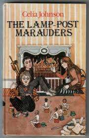 JOHNSON, Celia - The Lamp-Post Marauders - (Hardcover)