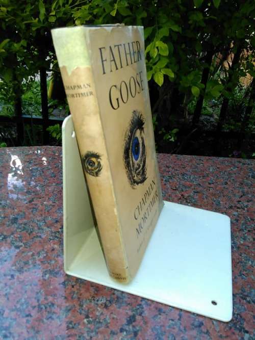 MORTIMER, Chapman - Father Goose - (Hardcover in Wrapper)