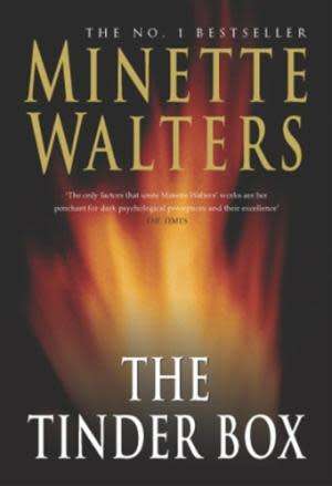 WALTERS, Minette - The Tinder Box - (Excellent 1st Edition Hardcover in Wrapper)