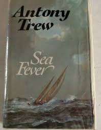 TREW, Antony - Sea Fever - (Hardcover in Wrapper)