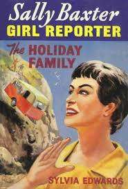 EDWARDS, Sylvia - The Holiday Family - [Sally Baxter Girl Reporter # 8] - (Hardcover in Wrapper)