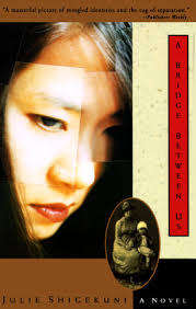 SHIGEKUNI, Julie - A Bridge Between Us - (Paperback)