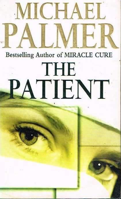 PALMER, Michael - The Patient - (Excellent Paperback)