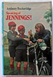 BUCKERIDGE, Anthony - Speaking of Jennings - (Hardcover in Wrapper)