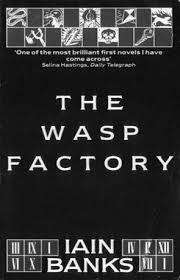 BANKS, Iain - The Wasp Factory - (Paperback)