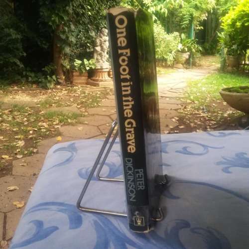 DICKINSON, Peter - One Foot in the Grave - (1st British Edition Hardcover in Wrapper)
