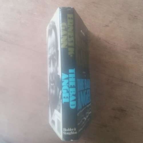 GANN, Ernest K. - The Bad Angel - (Excellent Hardcover in Wrapper)