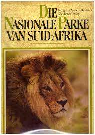 AAA - GORDON, Rene - Die Nationale Parke van Suid Afrika - (Pragtige Hardeband)
