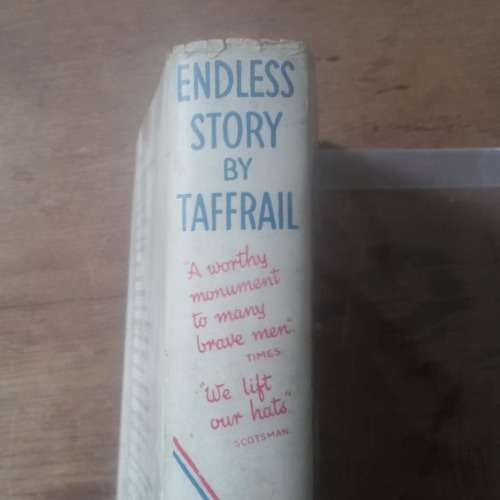 TAFFRAIL  Capt.Taprell Dorling - Endless Story - (Hardcover in Wrapper)