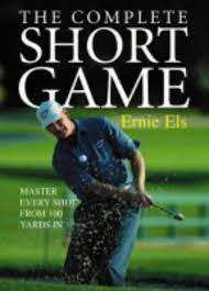 ELS, Ernie - The Complete Short Game - (Excellent Larger Paperback)