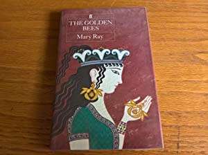 RAY, Mary - The Golden Bees - (Hardcover in Wrapper)
