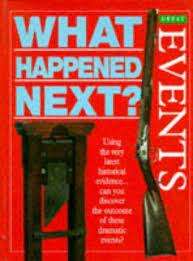TAMES, Richard - Great Events : What happened next ? - (Excellent Hardcover)