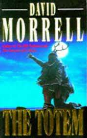 MORRELL, David - The Totem - (Paperback)