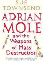 TOWNSEND, Sue - Adrian Mole and the Weapons of Mass Destruction - (Paperback)