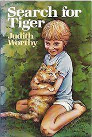 WORTHY, Judith - Search for Tiger - (Hardcover in Wrapper)