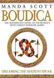 SCOTT, Manda - Dreaming the Serpent Spear - [Boudica # 4] - (Good Paperback)