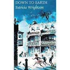 WRIGHTSON, Patricia - Down to Earth - (Hardcover in Wrapper)