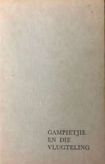 SMITH, Topsy - Gampietjie en die Vlugteling - [Gampietjie-reeks # 3] - (Hardeband) *