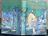 BATTEN, H.Mortimer - Whispers of the Wilderness: Tales of wild life in Canadian forests-(HC in Wrap)