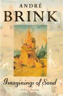 BRINK, Andre -  Imaginings of Sand - (Excellent Paperback)