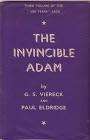 VIERECK, George Sylvester & ELDRIDGE, Paul - The Invincible Adam  (Hardcover in Wrapper)