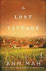 MAH, ANN - The Lost Vintage - (Excellent Paperback)