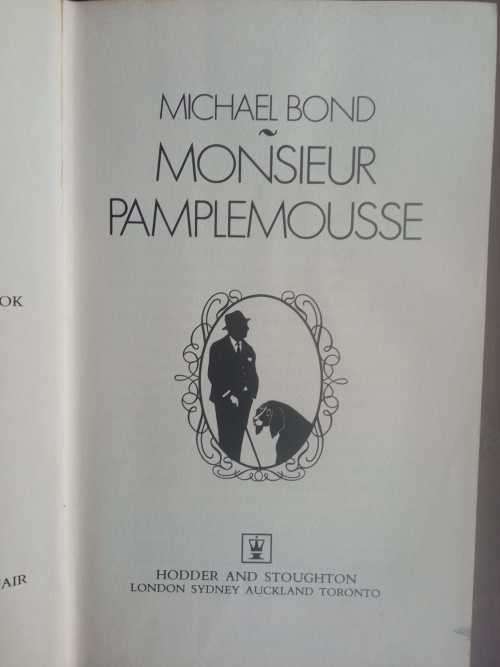 BOND, Michael - Monsieur Pamplemousse - (Hardcover in Wrapper)