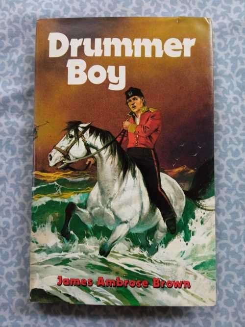 BROWN, James Ambrose - Drummer Boy - (Hardcover in Wrapper)