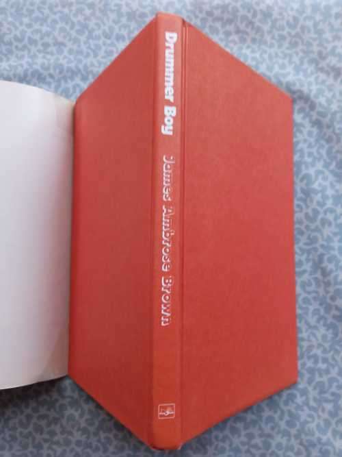 BROWN, James Ambrose - Drummer Boy - (Hardcover in Wrapper)