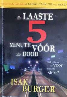 BURGER, Isak - Die Laaste 5 Minute voor die Dood - (Pragtige Sagteband)