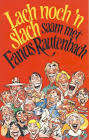 RAUTENBACH, Fanus - Lach noch `n slach saam met Fanus Rautenbach - (Sagteband)