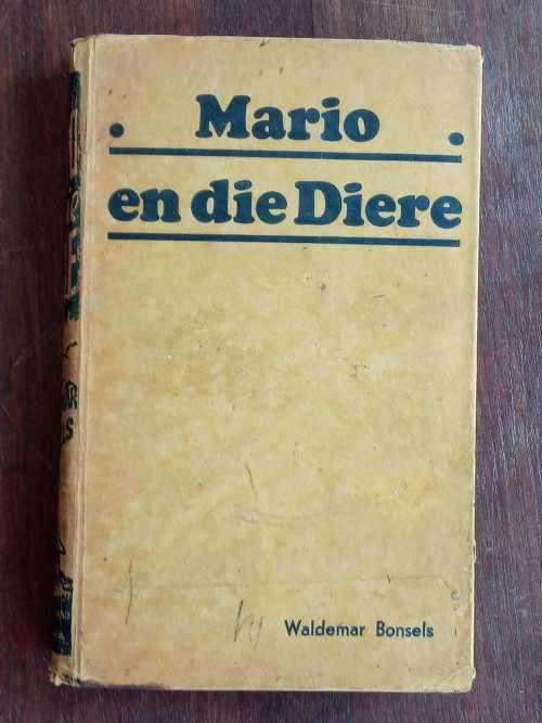 BONSELS, Waldemar - Mario en die Diere - (Hardeband)