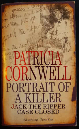 CORNWELL, Patricia - Portrait of a Killer : Jack the Ripper - Case Closed - (Excellent Paperback) *