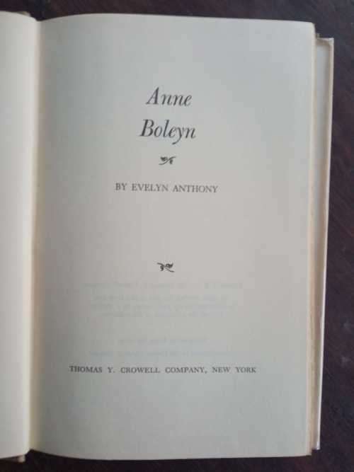 ANTHONY, Evelyn - Anne Boleyn - (Hardcover in Wrapper)