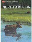 Life Nature Library - The Land and Wildlife of North America - (Hardcover)